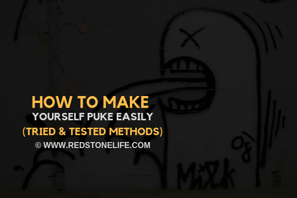 How to Make Yourself Puke Easily - (TRIED & TESTED Methods)